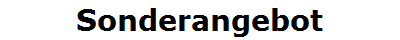 Sonderangebot